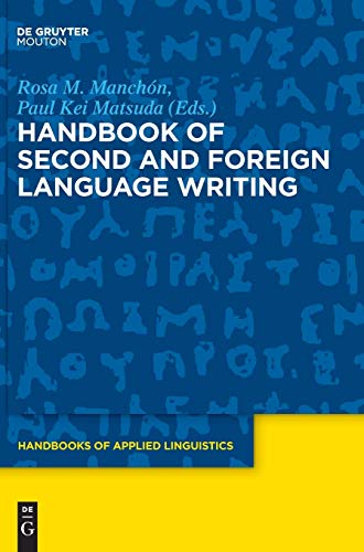 Stock image for Handbook of Second and Foreign Language Writing for sale by Ria Christie Collections