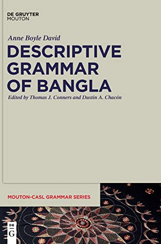 Stock image for Descriptive Grammar of Bangla (Mouton-CASL Grammar Series [MCASL], 2) for sale by GF Books, Inc.