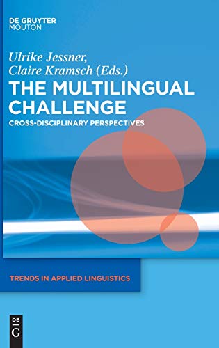 Beispielbild fr The Multilingual Challenge: Cross-Disciplinary Perspectives zum Verkauf von ThriftBooks-Dallas