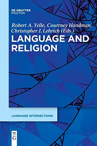 9781614515944: Language and Religion: 2 (Language Intersections, 2)