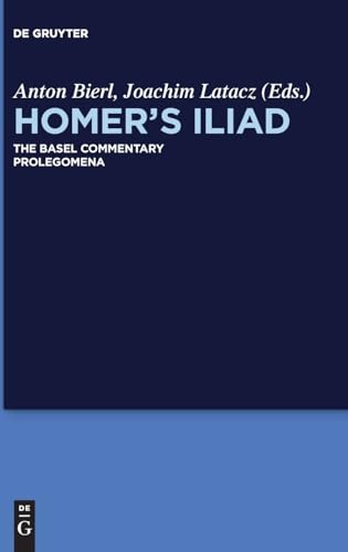 Prolegomena - Olson, Stuart Douglas|Bierl, Anton|Graf, Fritz|Jong, Irene de|Latacz, Joachim|Latacz, Joachim|Nünlist, René|Stoevesandt, Magdalene|Wachter, Rudolf|West, Martin L.