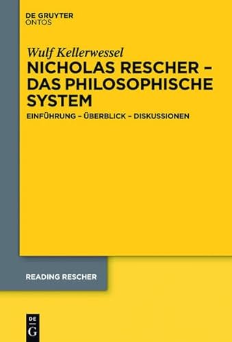 9781614518099: Nicholas Rescher Das Philosophische System: Einfuhrung Uberblick Diskussionen