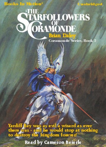 The Starfollowers of Coramonde by Brian Daley (Coramonde Series, Book 2) from Books In Motion.com (9781614530077) by Brian Daley