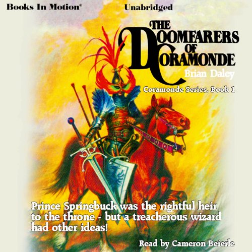 The Doomfarers of Coramonde by Brian Daley(Coramonde Series, Book 1) from Books In Motion.com (9781614530435) by Brian Daley