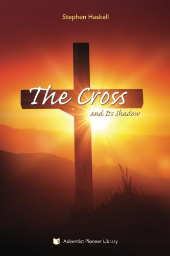 Stock image for The Cross and Its Shadow for sale by SecondSale