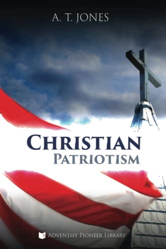 Imagen de archivo de Christian Patriotism a la venta por Books Unplugged