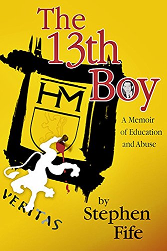 Stock image for The 13th Boy: A Memoir of Education and Abuse for sale by SecondSale
