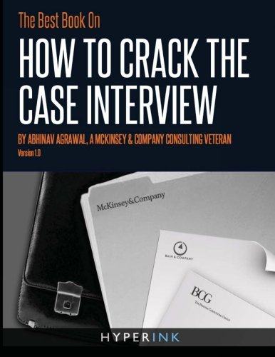 9781614640110: The Best Book On How To Crack The Case Interview