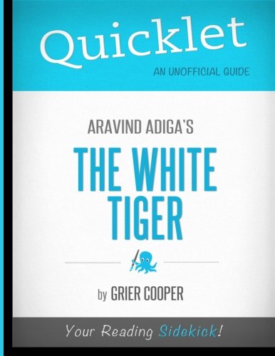 Beispielbild fr Quicklet - Aravind Adiga's The White Tiger zum Verkauf von SecondSale
