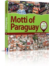 Stock image for Motti of Paraguay for sale by ThriftBooks-Atlanta