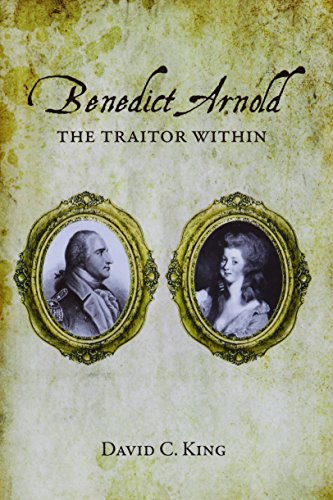 Beispielbild fr Benedict Arnold : The Traitor Within zum Verkauf von Better World Books