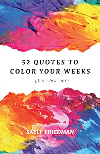 Stock image for 52 Quotes to Color Your Weeks for sale by More Than Words