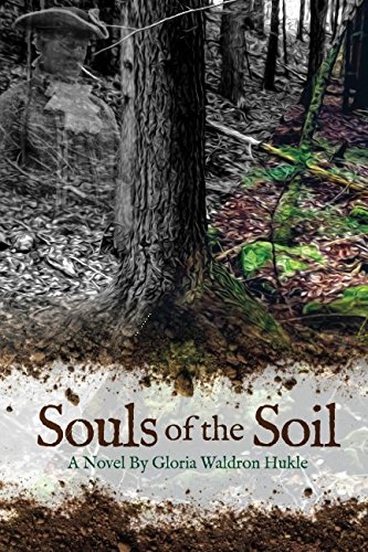 Stock image for Souls of the Soil (American Waldron Book Series) for sale by SecondSale