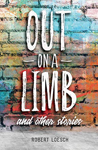 Stock image for Out on a Limb and Other Stories for sale by ThriftBooks-Dallas