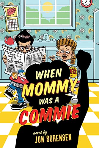 Stock image for When Mommy was a Commie for sale by BooksRun