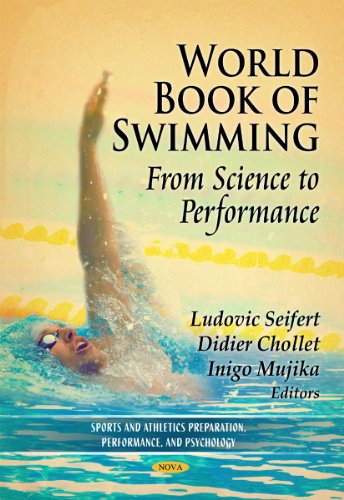 9781614707417: World Book of Swimming: From Science to Performance (Sports and Athletics Preparation, Performance and Psychology)