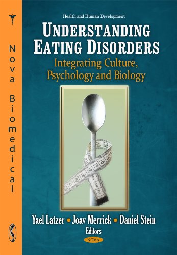 Stock image for Understanding Eating Disorders:: Integrating Culture, Psychology, and Biology (Health and Human Development) for sale by Best and Fastest Books