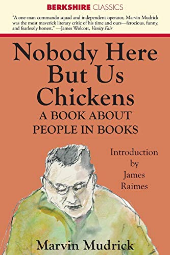 Stock image for Nobody Here But Us Chickens for sale by Housing Works Online Bookstore