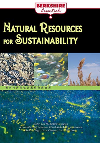 Beispielbild fr Natural Resources for Sustainability (Berkshire Essentials) zum Verkauf von Powell's Bookstores Chicago, ABAA
