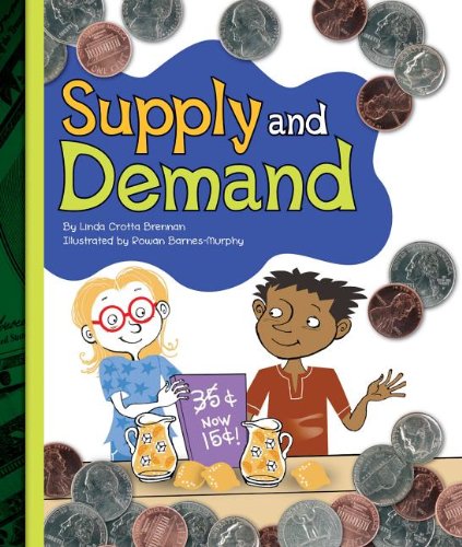 Beispielbild fr Supply and Demand (Simple Economoics) zum Verkauf von BooksRun