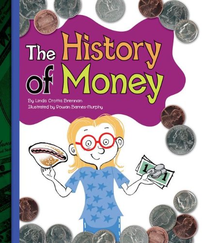 Beispielbild fr The History of Money zum Verkauf von Better World Books