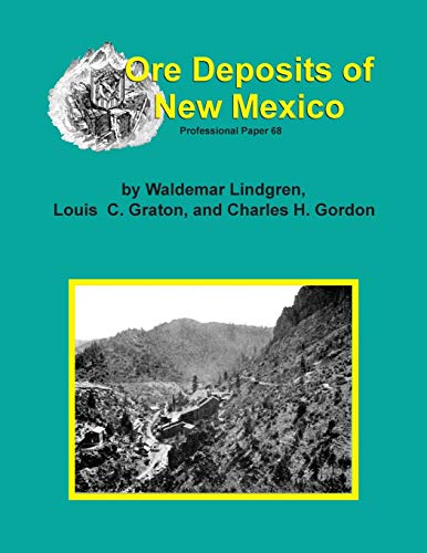 Imagen de archivo de The Ore Deposits of New Mexico a la venta por Lucky's Textbooks