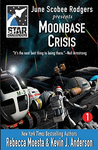 Stock image for Star Challengers: Moonbase Crisis: Star Challengers Book 1 for sale by Lucky's Textbooks