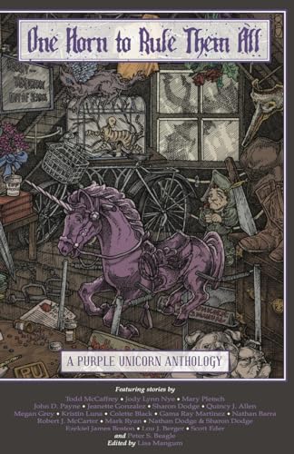 Beispielbild fr One Horn to Rule Them All: A Purple Unicorn Anthology zum Verkauf von Half Price Books Inc.