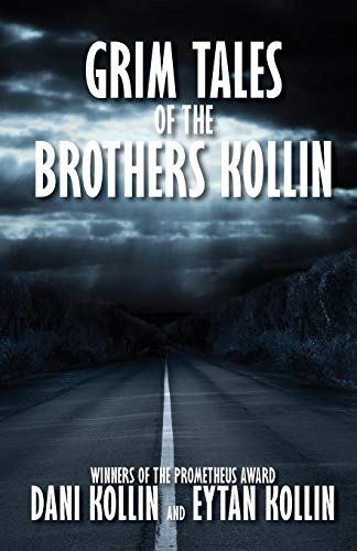 Imagen de archivo de Grim Tales of the Brothers Kollin a la venta por Lakeside Books