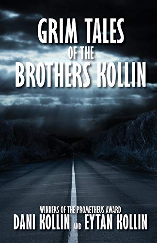 Stock image for Grim Tales of the Brothers Kollin for sale by Lakeside Books