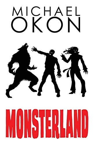 Beispielbild fr Monsterland (Monsterland Series) zum Verkauf von SecondSale