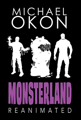 Imagen de archivo de Monsterland Reanimated a la venta por Better World Books