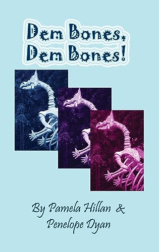 9781614772293: Dem Bones, Dem Bones!