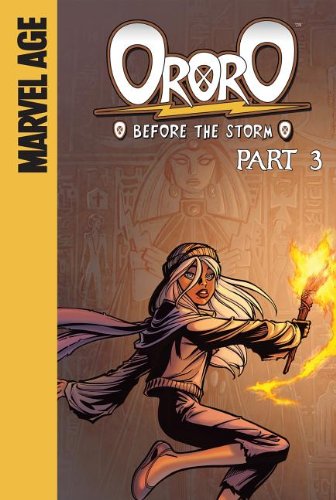 Beispielbild fr Ororo: Before the Storm: Part 3 zum Verkauf von ThriftBooks-Dallas