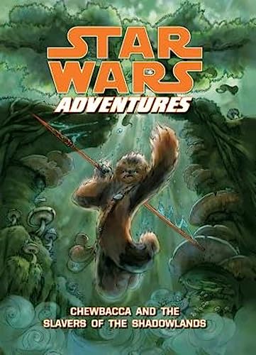 Beispielbild fr Star Wars Adventures : Chewbacca and the Slavers of the Shadowlands zum Verkauf von Better World Books