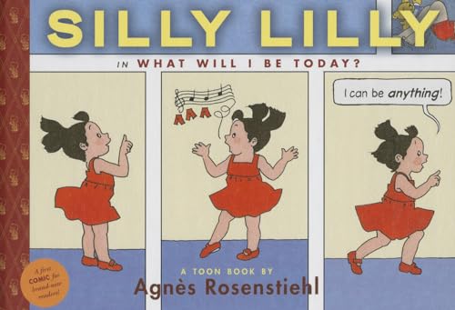 Stock image for Silly Lilly in What Will I Be Today? for sale by Better World Books