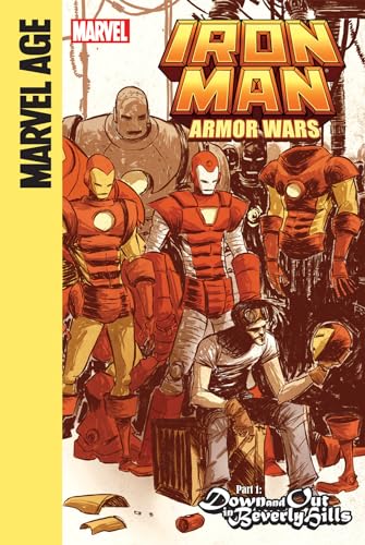 Stock image for Iron Man and the Armor Wars Part 1: Down and Out in Beverly Hills: Down and Out in Beverly Hills (Iron Man and the Armor Wars, 1) for sale by Gulf Coast Books