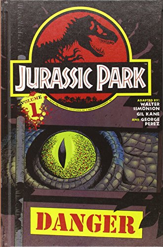 Jurassic Park Vol. 1: Danger: Danger (Jurassic Park, 1) (9781614791836) by [???]
