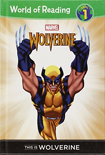 9781614792567: This Is Wolverine (World of Reading, Level 1)