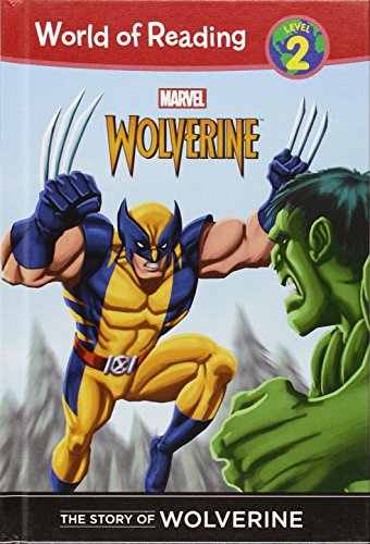 9781614792628: Story of Wolverine (World of Reading Level 2 (Leveled Readers))