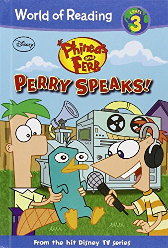 Stock image for Phineas and Ferb : Perry Speaks! for sale by Better World Books