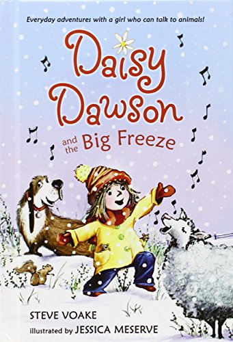 Stock image for Daisy Dawson and the Big Freeze for sale by Better World Books