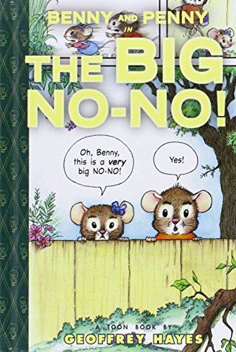 Beispielbild fr Benny and Penny in the Big No-No! zum Verkauf von Better World Books