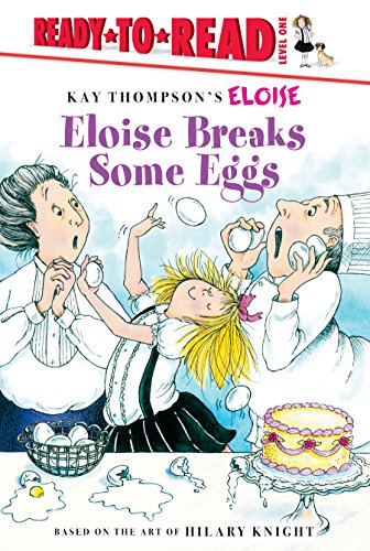 Beispielbild fr Eloise Breaks Some Eggs zum Verkauf von Better World Books