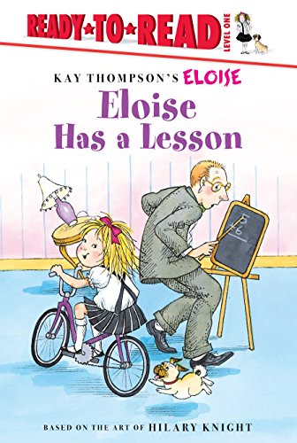 Beispielbild fr Eloise Has a Lesson (Kay Thompson`s Eloise: Ready-to-Read, Level 1) zum Verkauf von Buchpark