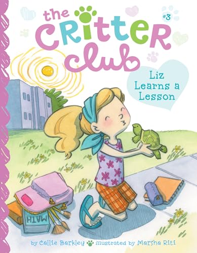 9781614794325: Liz Learns a Lesson: #3 (Critter Club, 3)