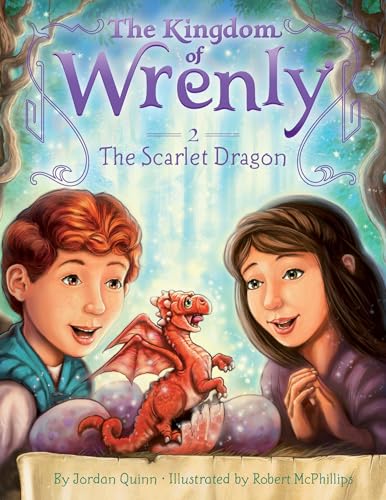 9781614794363: The Scarlet Dragon (The Kingdom of Wrenly, 2)