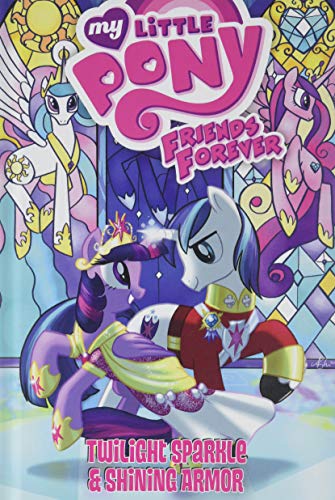 9781614795124: Twilight Sparkle & Shining Armor (My Little Pony: Friends Forever)