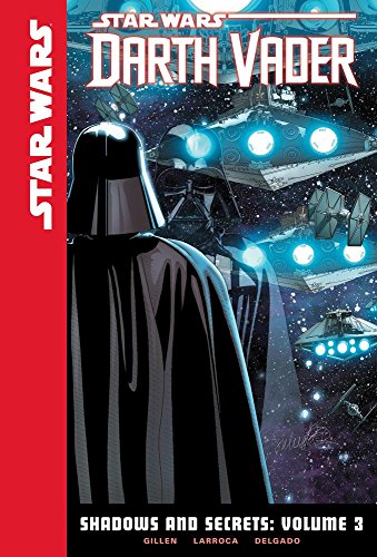 Imagen de archivo de Star Wars Darth Vader Shadows and Secrets 3 (Star Wars: Darth Vader, 2) a la venta por HPB Inc.