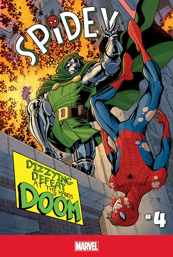 9781614795964: Spidey 4: Dizzying Defeat at the Hands of Doom